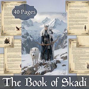 Op de afbeelding: The Book of Skadi, een fantasieboek met 40 pagina's, toont een vrouw met een boog en een witte wolf in een besneeuwde bergachtige omgeving. De omslag en pagina's van het boek zijn zichtbaar, met decoratieve randen en tekst.