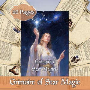 Pode incluir: Capa do livro "Grimoire of Star Magick" com uma mulher a estender a mão para uma constelação. A imagem é rodeada por páginas com texto e bordas decorativas. O texto "60 Pages" também é visível.