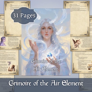 May include: An illustrated fantasy book, "Grimoire of the Air Element", with 31 pages. The cover shows a woman with white hair and a blue crystal. Pages have decorative borders and illustrations.