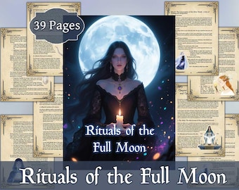 May include: A digital art print featuring a woman holding a candle in front of a full moon. The title "Rituals of the Full Moon" is displayed. The image is surrounded by pages with text and illustrations, with the text "39 Pages" at the top.