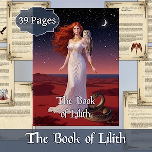 May include: A book cover with the title "The Book of Lilith" featuring an illustration of a woman in a white dress with red hair, an owl, and a snake. The background shows a desert landscape under a starry sky. The book has 39 pages.