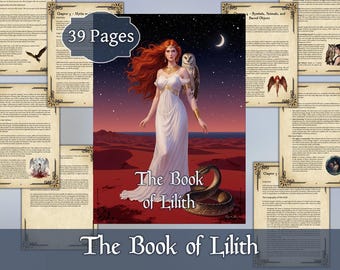 Księga Lilith Grimoire | Encyklopedia Mrocznej Bogini | Przewodnik po ezoterycznym bóstwie Pierwszej Kobiety | Wydrukowany plik PDF: Praca z Cieniem i Mitologia