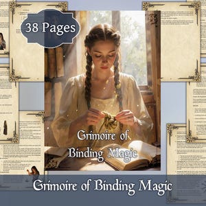 Pode incluir: Ilustração de uma mulher com tranças, trabalhando em um nó, com o texto "Grimoire of Binding Magic". A imagem é cercada por páginas com bordas decorativas e texto, e as palavras "38 Páginas" são exibidas.