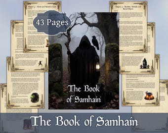 May include: The Book of Samhain, a fantasy book with 43 pages, features a cloaked figure holding a lantern, a raven, and a black dog. The book's cover and pages are displayed with decorative borders, set against a misty forest backdrop.