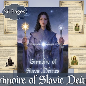 May include: A book titled "Grimoire of Slavic Deities" with 36 pages. The cover shows a woman in a blue robe holding two glowing scepters. The background is a night sky with stars. Pages with text and illustrations are visible.