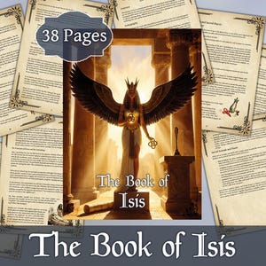 Isis bok | Egyptisk gudinnas encyklopedi | Esoterisk gudomsbok | Utskrivbar digital grimoire i PDF-format