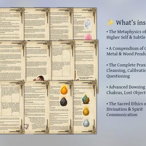 May include: A collection of printed pages with ornate borders, featuring text and illustrations. The pages are arranged to display the contents, including topics like metaphysics, crystal pendulums, and dowsing. The text "What's inside?" is visible.