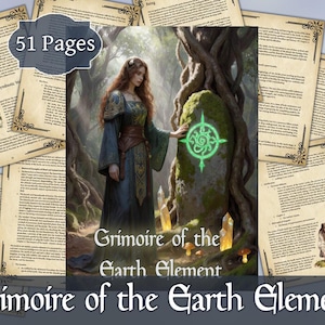 以下が含まれることがあります： 「Grimoire of the Earth Element」というタイトルのデジタルグリモワール、51ページ。表紙には、苔むした石の上の光る緑色のシンボルに触れている、ティール色のドレスを着た女性が描かれています。背景は森です。