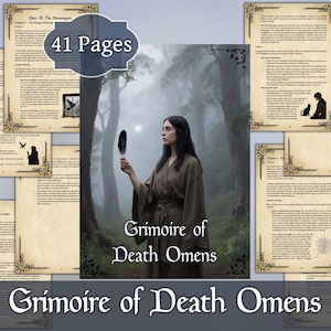 May include: A digital grimoire titled "Grimoire of Death Omens" with 41 pages. The cover features a woman holding a feather in a misty forest. Pages with decorative borders surround the central image.
