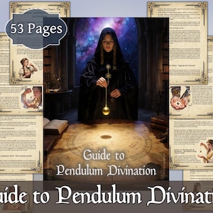 May include: A guide to pendulum divination with 53 pages. The cover features a person in a black hooded cloak holding a pendulum. The background shows a cosmic scene. The title is displayed in elegant script.