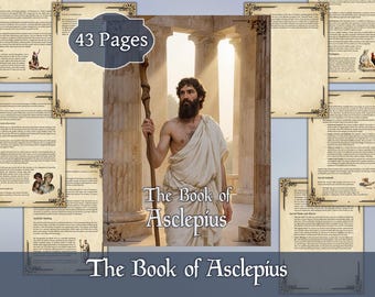 May include: The Book of Asclepius, a digital book with 43 pages, features a man in ancient Greek attire holding a staff. The title is displayed in a classic font. The background shows a classical architectural setting with sunlight.