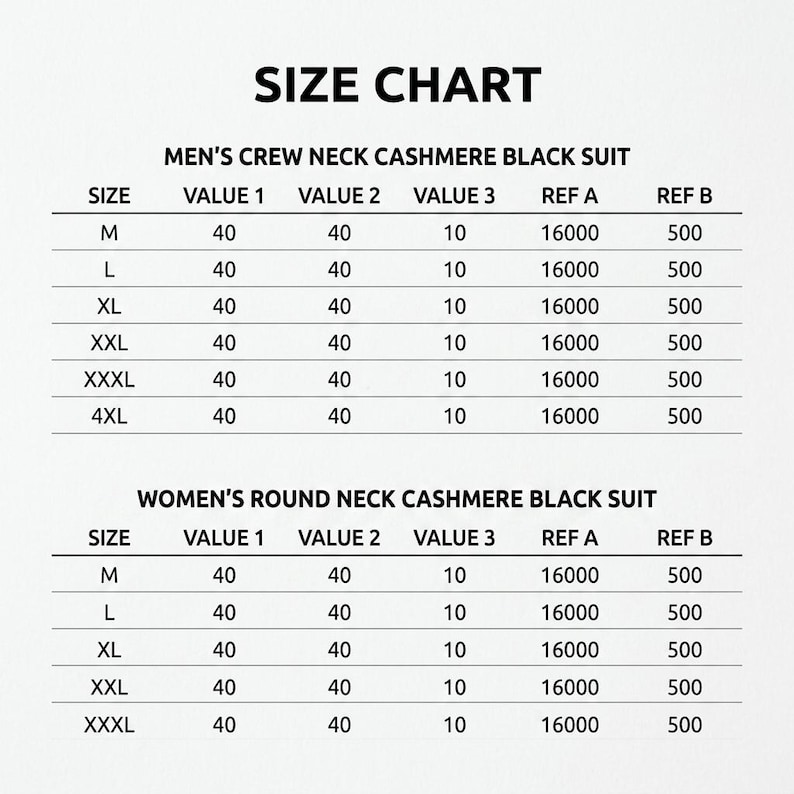 May include: A black and white size chart titled SIZE CHART. It lists specifications for a crew neck cashmere black suit and a round neck cashmere black suit, detailing sizes M through 4XL with columns for Value 1, Value 2, Value 3, Ref A, and Ref B.