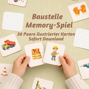 Könnte beinhalten: Ein Kind hält Memory-Spielkarten zum Thema Bau. Die Karten zeigen Illustrationen eines Muldenkippers, einer Sicherheitsweste, eines Bauarbeiters und anderer Bilder zum Thema Bau. Der Text auf den Karten lautet "Baustelle Memory-Spiel" und "30 Paare illustrierter Karten Sofort Download."