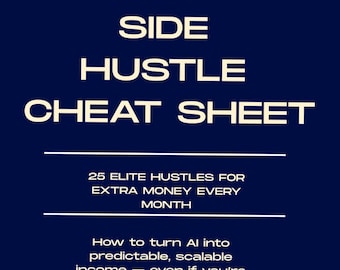AI Side Hustle Spickzettel | 25 Proven Hustles PDF (Digitaler Download)