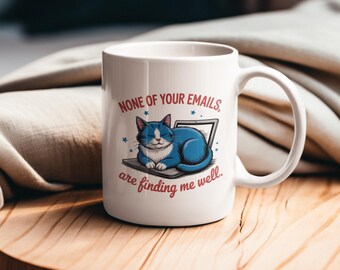 Ceramic Cat Coffee Mug, Funny Office Humor -Dishwasher Safe
