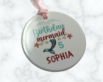Ceramic Mermaid Birthday ornament, Birthday mermaid, personalized birthday ornament, custom birthday ornament