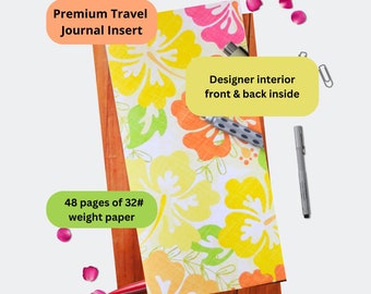 Hibiscus Traveler's Premium notebook insert, TN insert, tropical flowers, Bright Bold flowers, journal, diary, daily log, love