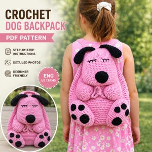 May include: A pink crochet dog backpack with black accents, worn by a child. The backpack features a dog face with closed eyes, black ears, and paw pads. The image includes text: "CROCHET DOG BACKPACK PDF PATTERN".