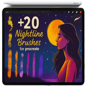 May include: A digital illustration on a tablet featuring a woman's profile against a night sky with a full moon. The text reads "+20 Nightline Brushes for procreate." A white stylus rests on top of the tablet.