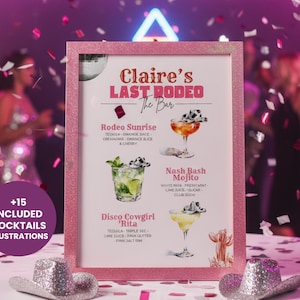 Puede incluir: Un letrero rosa con purpurina para "Claire's Last Rodeo" con ilustraciones de cócteles. El letrero incluye nombres de bebidas como "Rodeo Sunrise" y "Disco Cowgirl Rita". Dos sombreros de vaquero plateados con purpurina están en primer plano. Confeti y un triángulo de neón en el fondo.