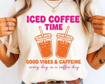 Iced Coffee And Sunshine PNG, Summer Coffee Lover Quote, Aesthetic Summer Digital Download