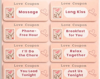 May include: A sheet of love coupons with romantic gestures. Each coupon has a floral stamp and a heart, with phrases such as "Massage", "Long Kiss", and "Breakfast for You". The background is a soft peach colour.