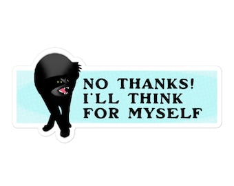 Non merci ! Je penserai par moi-même : anti-technologie, anti-IA Sticker