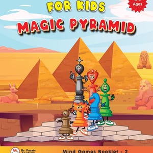 May include: A colorful children's book titled "FOR KIDS MAGIC PYRAMID" with cartoon chess pieces in front of pyramids. The cover features the text "Mind Games Booklet - 2" and is designed for ages 3-9.