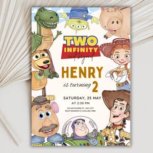 May include: A colorful birthday party invitation featuring characters from a popular animated movie. The invitation includes the text "TWO INFINITY and beyond" and "HENRY is turning 2". The date and time are also included.