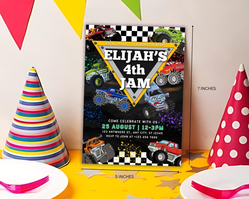 May include: A 5 x 7 inch invitation for a fourth birthday party, featuring monster trucks. The invitation has the text "Elijah's 4th JAM" and event details. Colorful party hats and plates with pink forks are in the foreground.