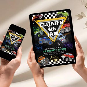 May include: A digital invitation for a monster truck-themed birthday party. The design features colorful monster trucks, the text "Elijah's 4th Jam", and event details. The invitation is displayed on a tablet and a smartphone.