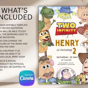 May include: A digital invitation template featuring cartoon characters from the movie "Toy Story." The invitation is for a second birthday, with the text "Two Infinity and Beyond" and "Henry is turning 2." The template is 5x7 inches and editable in Canva.