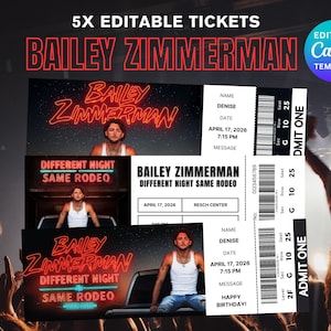 May include: A digital template for concert tickets featuring the artist Bailey Zimmerman. The design includes the artist's name in a neon-style font, event details, and a photo of the artist. The tickets are customizable using Canva.