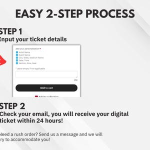 May include: Image showing a two-step process for purchasing tickets. Step 1: Input ticket details, including artist name, event name, and date. Step 2: Receive digital ticket via email within 24 hours. Includes an 'Add to cart' button.