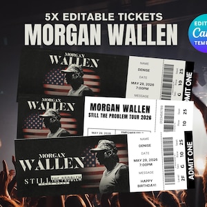以下が含まれることがあります： 「Morgan Wallen」と「Still The Problem Tour 2026」の文字が入った、Morgan Wallenのコンサートの編集可能なチケット5枚。チケットは、Morgan Wallenのシルエットと背景にアメリカ国旗をあしらった白黒のデザインです。チケットには日付、時間、メッセージが含まれています。