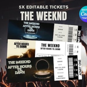Puede incluir: Cinco entradas editables para la gira After Hours Til Dawn de The Weeknd. Las entradas son blancas con texto negro e incluyen el nombre Denise, la fecha 29 de mayo de 2026 y la hora 19:00. Las entradas también tienen un código de barras y las palabras "Admit One".