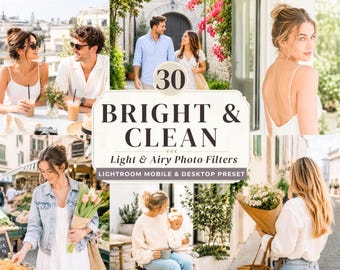 May include: A collection of lifestyle photographs with a bright and clean aesthetic. The central graphic displays "30 BRIGHT & CLEAN Light & Airy Photo Filters Lightroom Mobile & Desktop Preset."