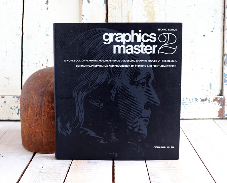Graphics Master 2, Graphic Arts Reference Manual and Tools, 1977 Dean ...