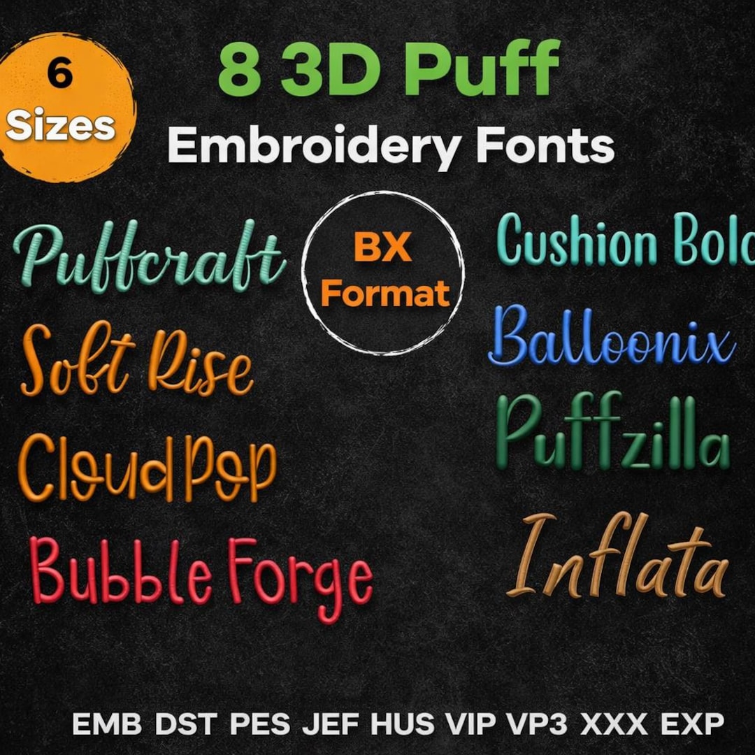 8 BX 3D Puff Font Machine Embroidery Bundle, Full Alphabet Designs ...