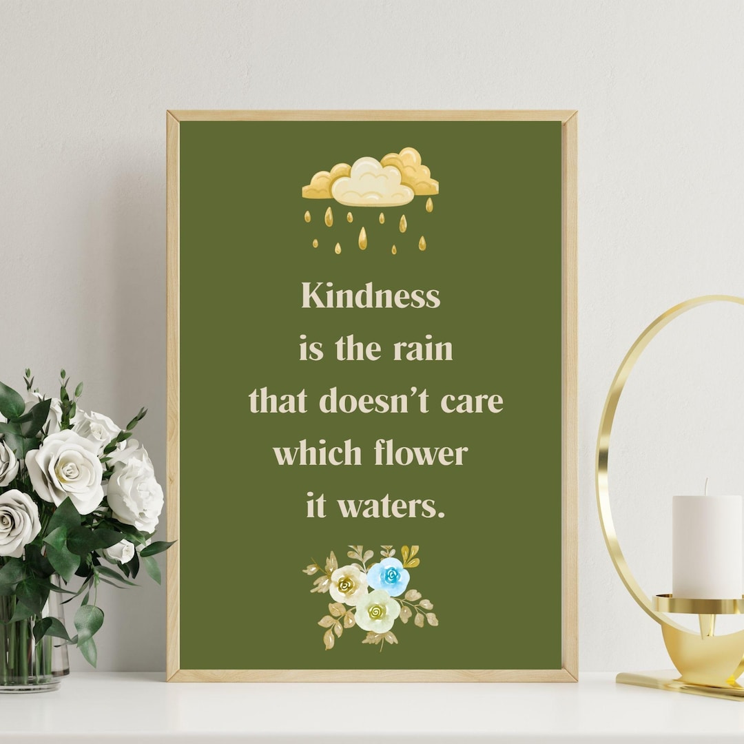 Kindness is the Rain Quote Art Print – Inspirational Watercolor Wall ...