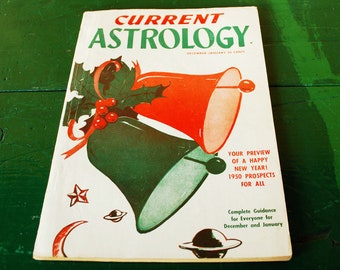 Vintage Current Astrology Magazine, December 1949 to January 1950 Issue, 74th birthday