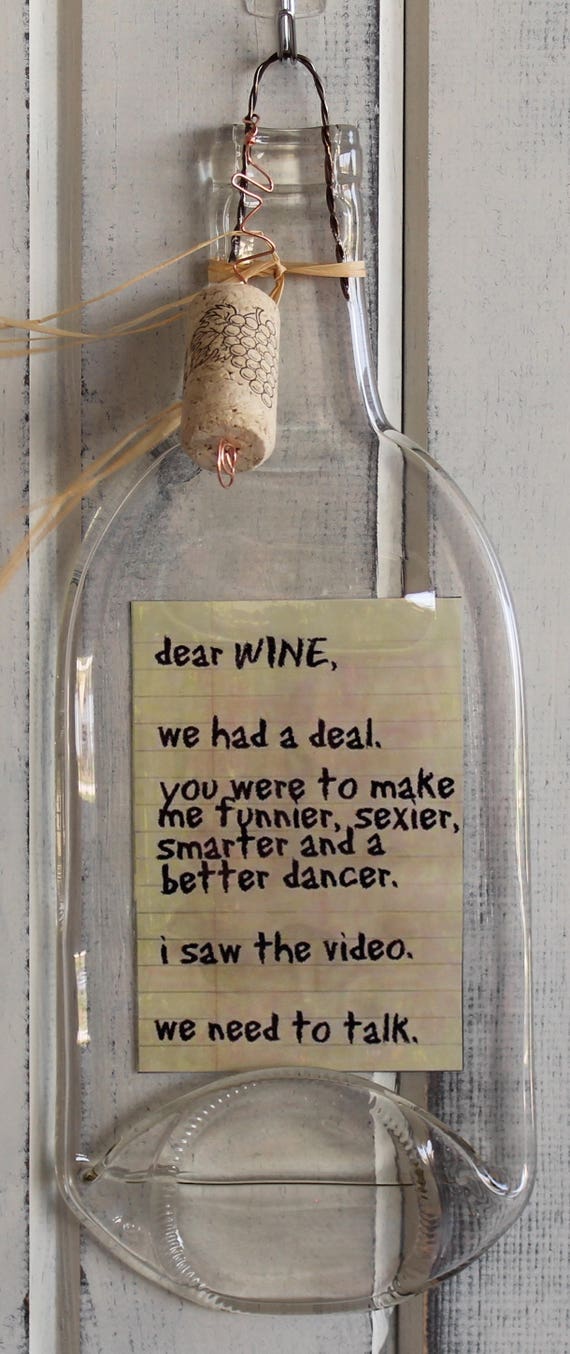 Melted Wine Bottle/Funny Wine Sayings/Wine Decorations