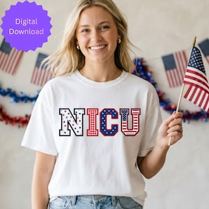 NICU Kunst-Patchwork Vierter Juli png • NICU-Krankenschwester Juli 4. Arbeits-T-Stück • Neugeborenen ICU-Gedenktag • Neugeborenen-Intensivmedizin • USA Nicu-Krankenschwester