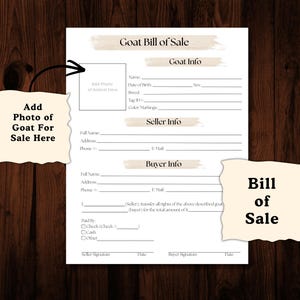 Puede incluir: Un documento blanco "Goat Bill of Sale" con secciones para informaci&oacute;n de cabras y vendedores. Incluye &aacute;reas para agregar una foto de la cabra y detalles del comprador. Las palabras "Bill of Sale" est&aacute;n en una etiqueta decorativa separada.