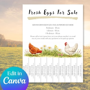 May include: A printable sign with the text "Fresh Eggs For Sale" and "Edit in Canva". The sign includes illustrations of a brown hen and a white hen, along with text fields for contact information and egg quantities.