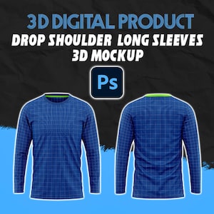 May include: A 3D mockup of a drop shoulder long sleeve shirt in blue, with a grid pattern. The front and back views are displayed. The shirt has a green trim on the collar. Text at the top reads "3D DIGITAL PRODUCT" and "DROP SHOULDER LONG SLEEVES 3D MOCKUP".