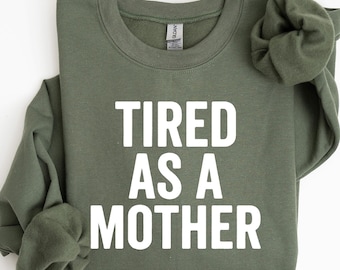 Müde als Mutter Shirt, trendiges Mama Shirt, Mama Leben T-Shirt, übergroßes Grafik Mama T-Shirt, cooles Mama Club Shirt, Muttertagsgeschenk