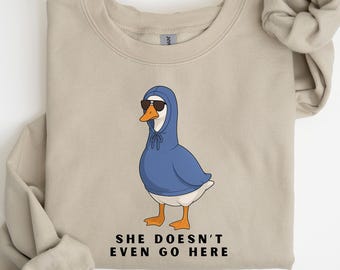 Silly Goose, Mean Girls, She Doesn’t Even Go Here, Funny T-shirt,  Cottage Core, Cool Shirt, Funny Shirt, Funny Graphic Tee, Aesthetic Shirt