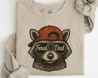 Feral Dad Shirt, Comfort Feral Tee, Unisex Funny Shirt, Funny Quote T-Shirt, Feral Era, Cowgirl Shirt, Best Friend Gift, Sarcastic Tee