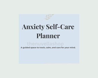 Anxiety Self-Care Planner: Mental Health Journal (Digital Download)